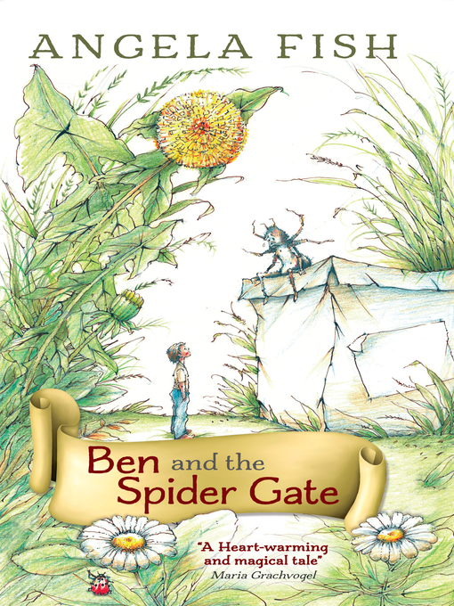 Title details for Ben and the Spider Gate by Angela Fish - Available